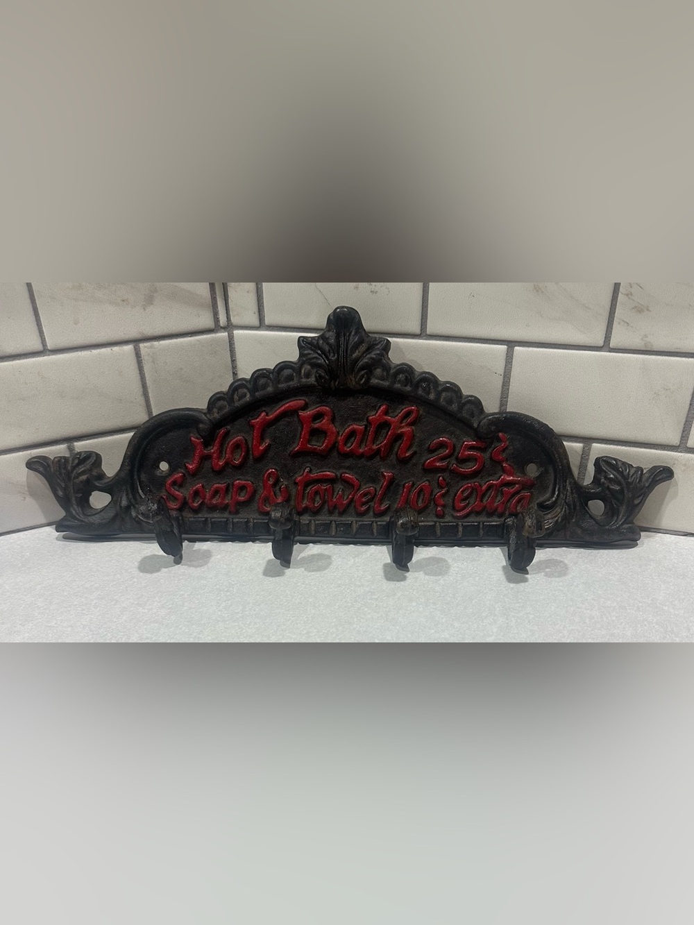 Hot Bath 25 cents "soap and towel extra" Sign Plaque 4 Hook Hanger farmhouse